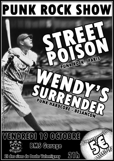 Street Poison + Wendy's Surrender au BMS Garage le 19 octobre 2012 à Valentigney (25)