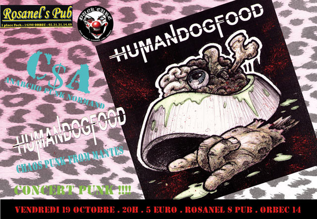 HUMAN DOG FOOD / C$A le 19 octobre 2012 à Orbec (14)