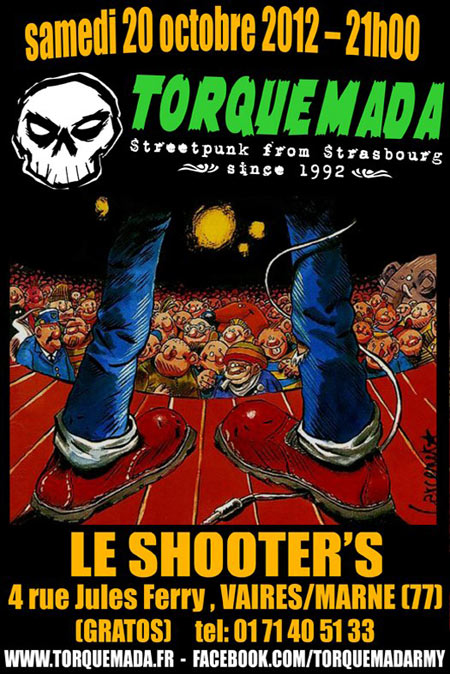 Torquemada au Shooter's le 20 octobre 2012 à Vaires-sur-Marne (77)