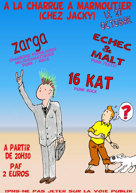 Zarga + Echec & Malt + 16 Kat A La Charrue le 27 octobre 2012 à Marmoutier (67)