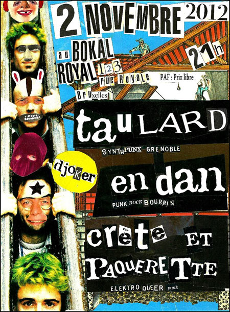 Taulard + En Dan?! + Crête et Pâquerette au Bokal Royal le 02 novembre 2012 à Bruxelles (BE)