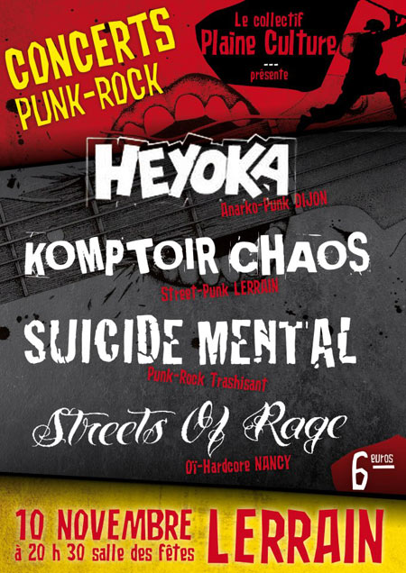 Heyoka + Komptoir Chaos + Suicide Mental + Streets Of Rage le 10 novembre 2012 à Lerrain (88)