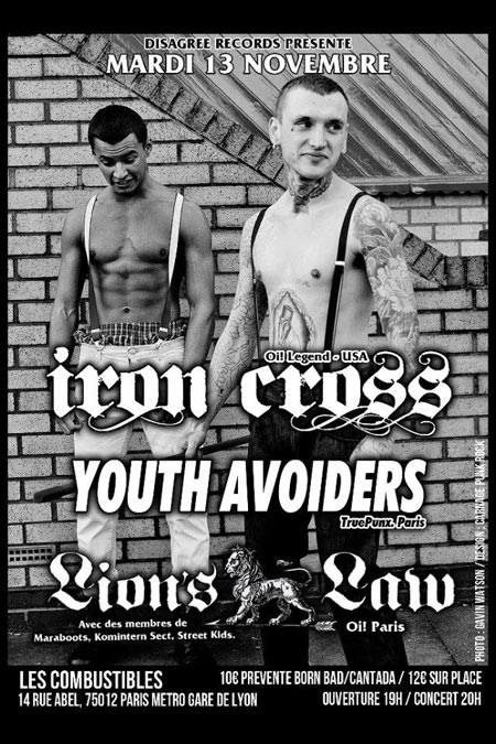 Iron Cross + Youth Avoiders + Lion's Law aux Combustibles le 13 novembre 2012 à Paris (75)