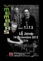 The Members + T.I.T.S à la Java le 14 novembre 2012 à Paris (75)