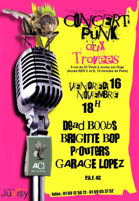 Concert Garage Lopez Prouters Brigitte Bop Dead Boobs le 16 novembre 2012 à Juvisy-sur-Orge (91)