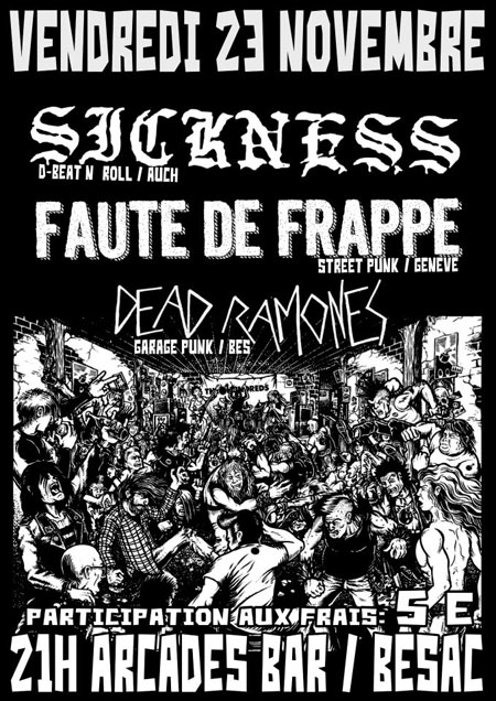 Sickness + Faute de Frappe + Dead Ramones au bar des Arcades le 23 novembre 2012 à Besançon (25)