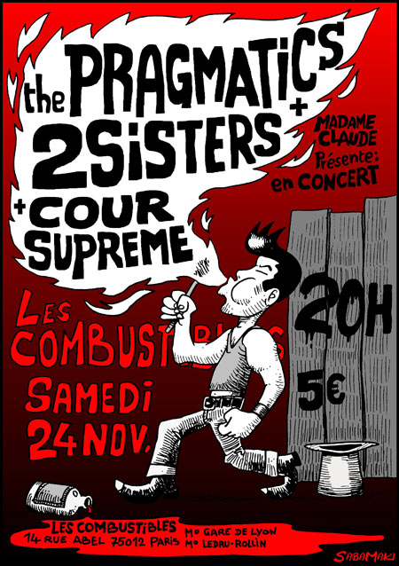 Pragmatics, 2sisters, Cour Supreme aux Combustibles le 24 novembre 2012 à Paris (75)