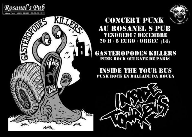 Gasteropodes Killers + Inside The Tourbus au Rosanel's Pub le 07 décembre 2012 à Orbec (14)