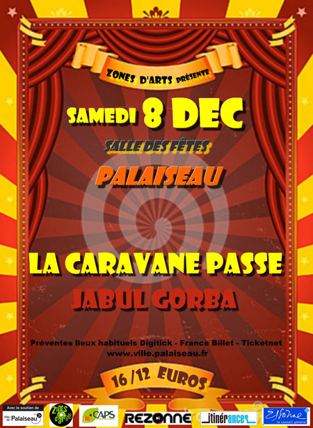 La Caravane Passe - Jabul Gorba le 08 décembre 2012 à Palaiseau (91)