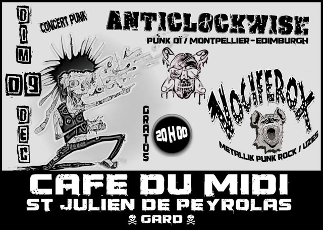 Anticlockwise + Vociferox au Café du Midi le 09 décembre 2012 à Saint-Julien-de-Peyrolas (30)