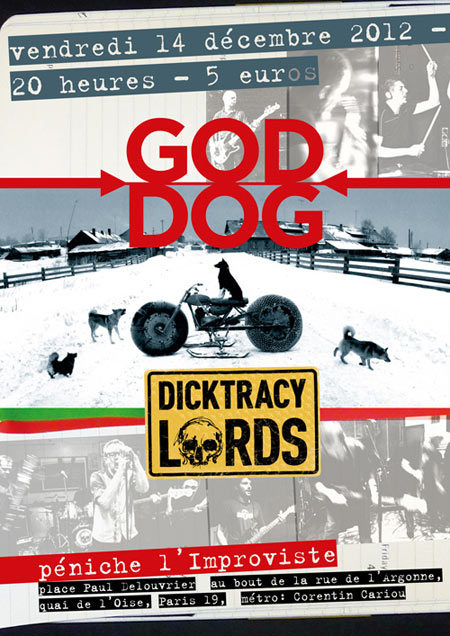 DICKTRACY LORDS + GOD DOG @ Péniche l'improviste le 14 décembre 2012 à Paris (75)
