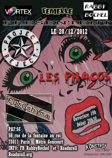 €uroshima + Les Phacos + Project Reject au Vortex le 20 décembre 2012 à Paris (75)