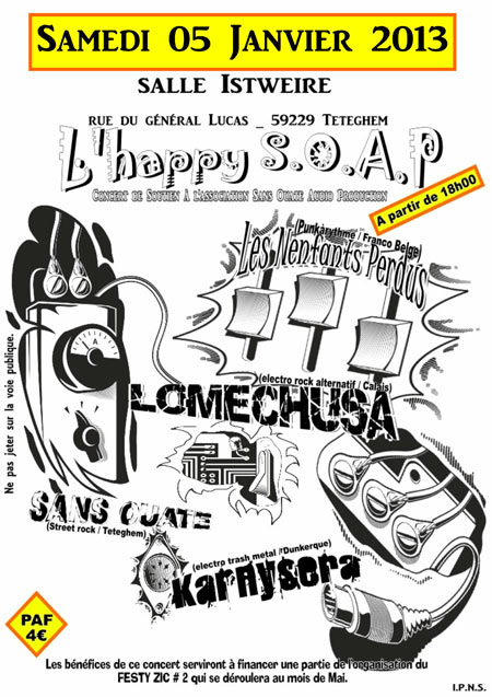 L'Happy SOAP à la salle Itsweire le 05 janvier 2013 à Téteghem (59)