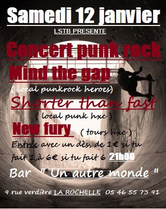 Mind The Gap +Shorter Than Fast +New Fury au bar Un Autre Monde le 12 janvier 2013 à La Rochelle (17)