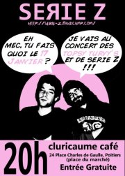Série Z + Topsy Turvy's au Cluricaume Café le 17 janvier 2013 à Poitiers (86)