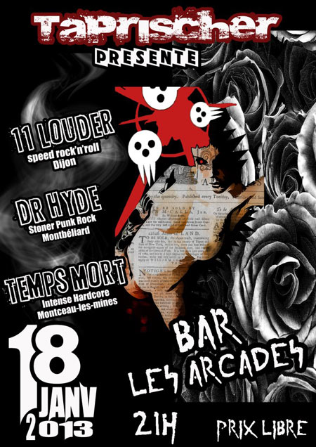 11 Louder + Doctor Hyde + Temps Mort au bar des Arcades le 18 janvier 2013 à Besançon (25)