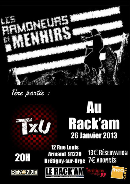 Les Ramoneurs de Menhirs + TxU au Rack'am le 26 janvier 2013 à Brétigny-sur-Orge (91)