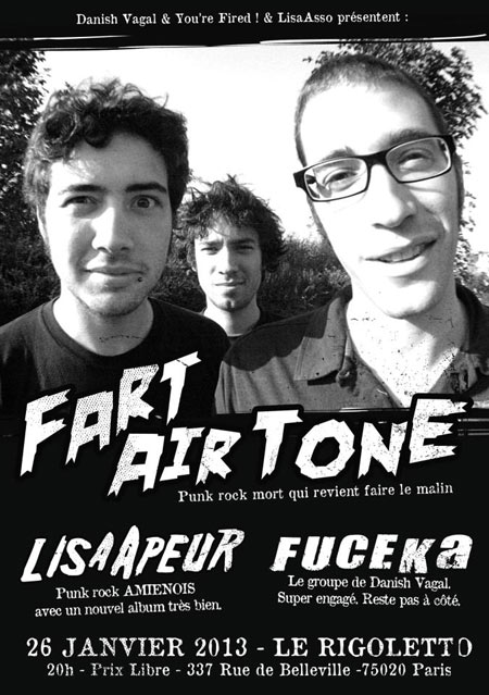Fart Air Tone + Lisaapeur + Efuceka au Rigoletto le 26 janvier 2013 à Paris (75)