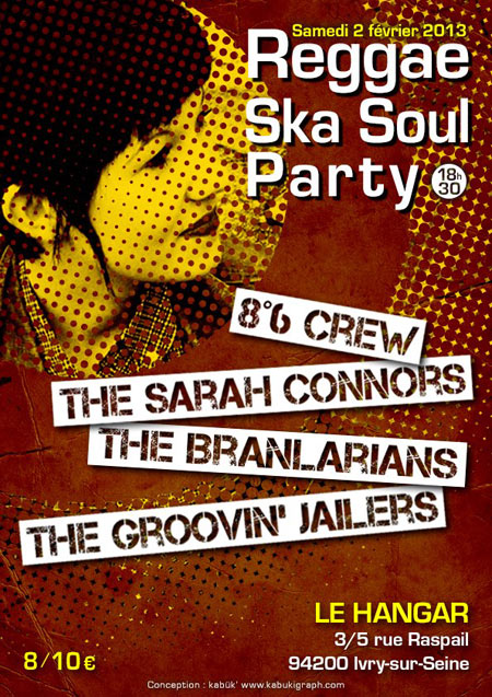 Reggae Ska Soul Party au Hangar le 02 février 2013 à Ivry-sur-Seine (94)