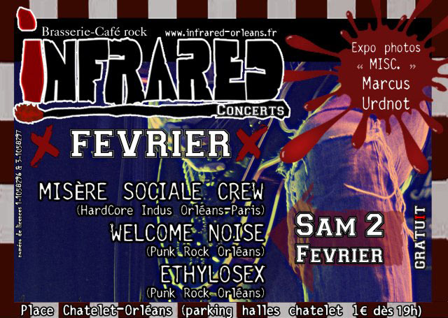 Misère Sociale Crew + Welcome Noise + Ethylosex à l'Infrared le 02 février 2013 à Orléans (45)
