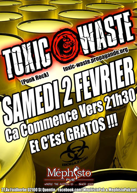 Toxic Waste au Méphisto Pub le 02 février 2013 à Saint-Quentin (02)