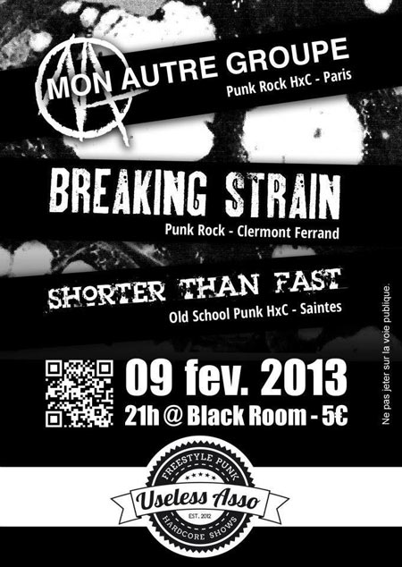 Mon Autre Groupe+Breaking Strain+Shorter Than Fast au Black Room le 09 février 2013 à Bordeaux (33)