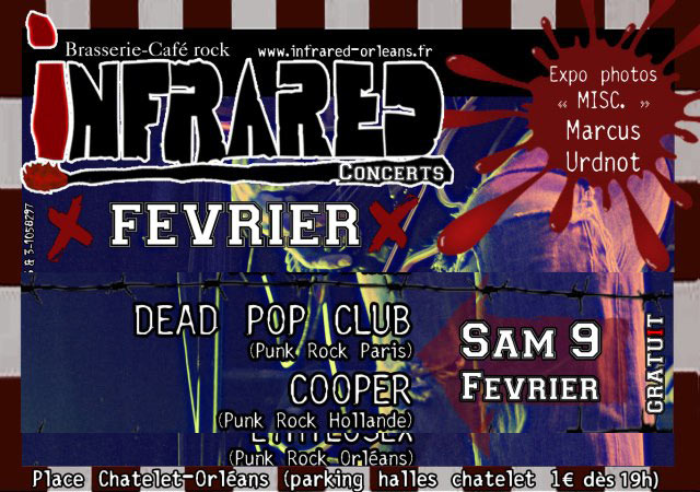 Cooper + Dead Pop Club à l'Infrared le 09 février 2013 à Orléans (45)