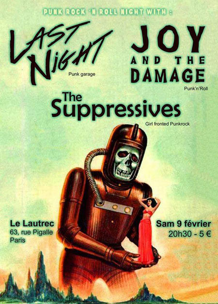 Last Night + Joy and the Damage + The Suppressives au Lautrec le 09 février 2013 à Paris (75)