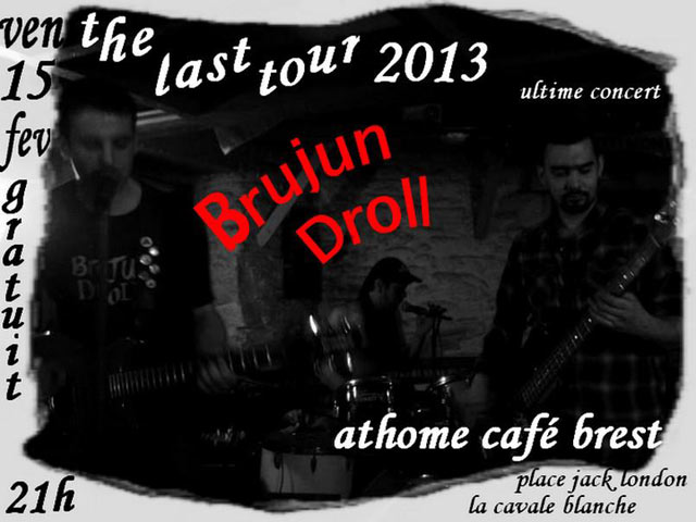Brujun Droll à l'Athome Café le 15 février 2013 à Brest (29)