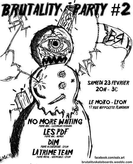 Brutality Party #2 le 23 février 2013 à Lyon (69)