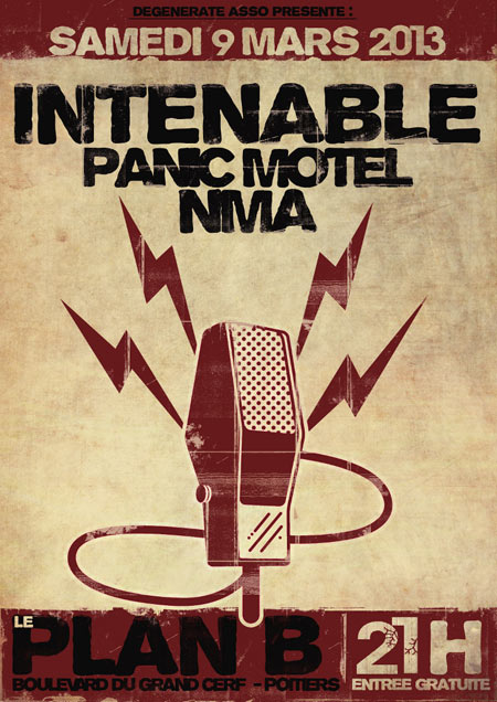 Intenable + Panic Motel + NMA au Plan B le 09 mars 2013 à Poitiers (86)