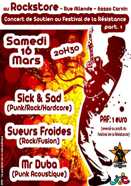 Concert de soutien au Festival de la Résistance au Rockstore le 16 mars 2013 à Carvin (62)