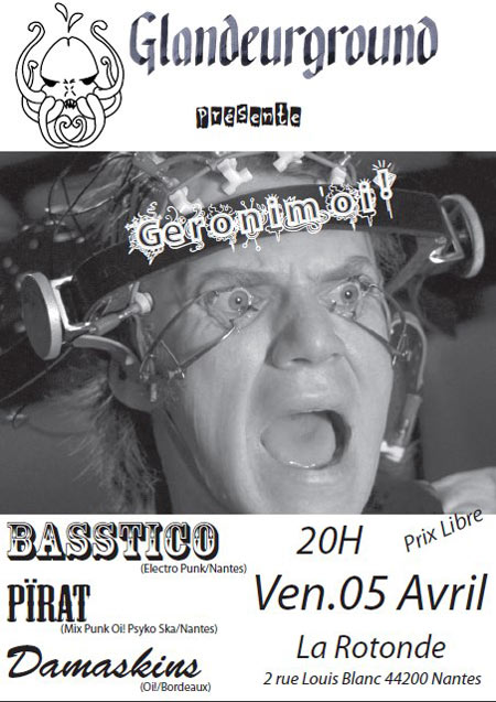 Glandeurground présente Géronim'oi! à la Rotonde le 05 avril 2013 à Nantes (44)