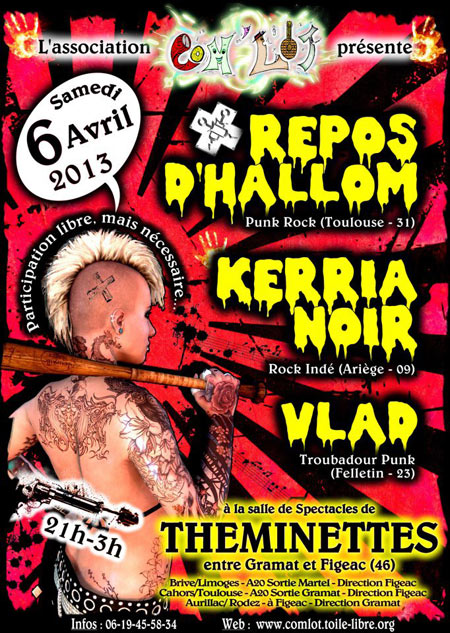 Repos d'Hallom + Kerria Noir + Vlad le 06 avril 2013 à Théminettes (46)