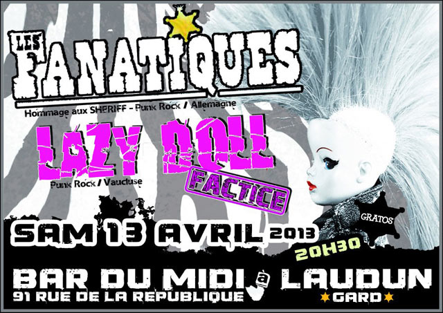 Les Fanatiques + Lazy Doll Factice au Bar du Midi le 13 avril 2013 à Laudun-l'Ardoise (30)