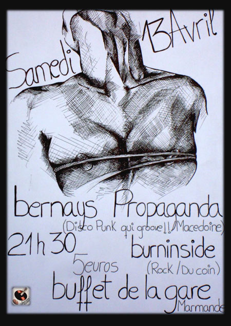 Bernays Propaganda + Burninside au Buffet de la Gare le 13 avril 2013 à Marmande (47)