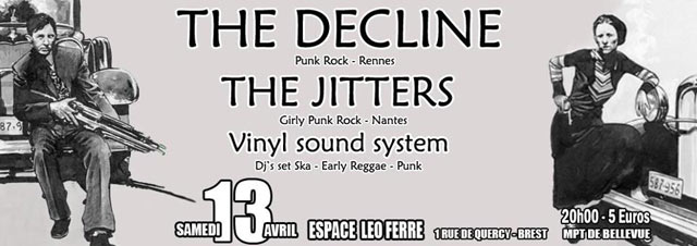 The Decline! + The Jitters à l'Espace Léo Ferré le 13 avril 2013 à Brest (29)