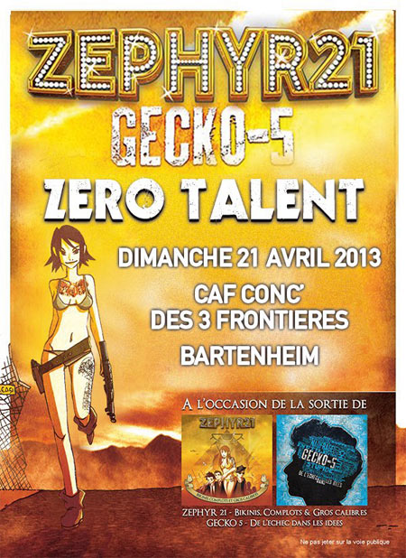 Zephyr21 + Gecko-5 + Zéro Talent au Caf' Conc' des 3 Frontières le 21 avril 2013 à Bartenheim (68)
