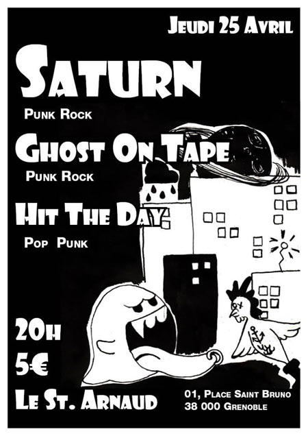 Saturn + Ghost On Tape + Hit The Day au bar Le Saint-Arnaud le 25 avril 2013 à Grenoble (38)
