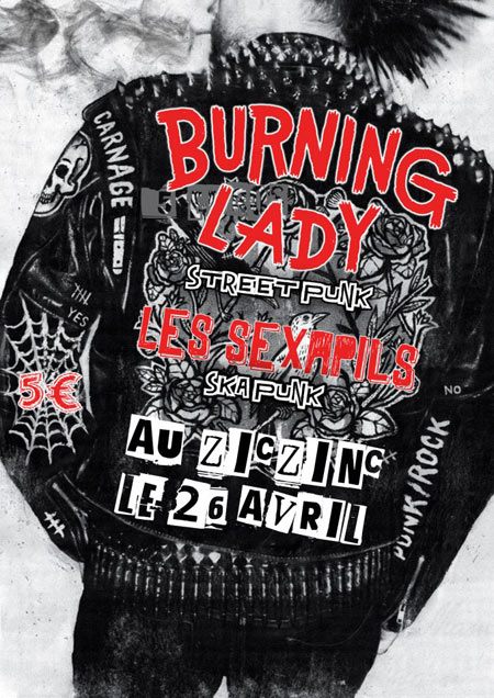 Burning Lady + Les Sexapils au Zic Zinc le 26 avril 2013 à Limoges (87)
