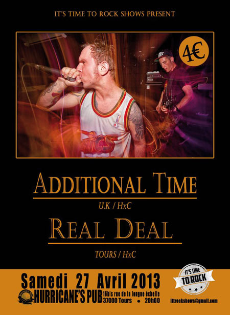 Additional Time + Real Deal au Hurricane's Pub le 27 avril 2013 à Tours (37)
