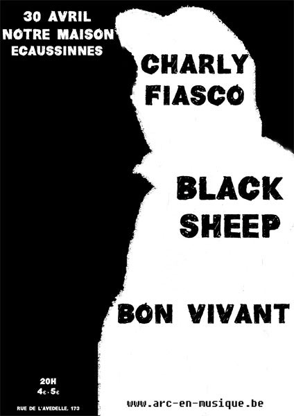 Charly Fiasco + BonVivant + Black Sheep à Notre Maison le 30 avril 2013 à Ecaussinnes (BE)