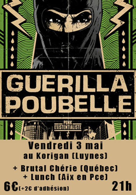 Guerilla Poubelle + Brutal Chérie + Lunch au Korigan le 03 mai 2013 à Luynes (13)