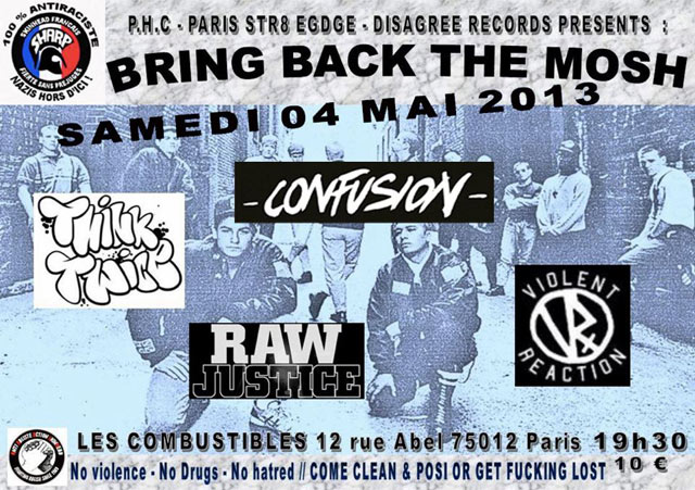 Bring Back The M.O.S.H aux Combustibles le 04 mai 2013 à Paris (75)