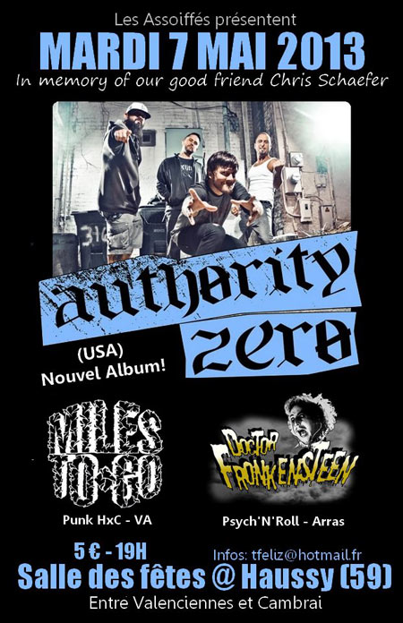 Authority Zero + Miles To Go + Doctor Fronkensteen le 07 mai 2013 à Haussy (59)