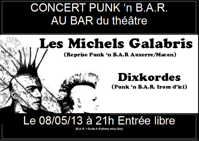 CONCERT PUNK 'N B.A.R. au Bar du Théâtre le 08 mai 2013 à Auxerre (89)