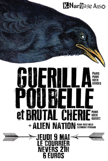 Guerilla Poubelle + Brutal Chérie + Alien Nation au Courrier le 09 mai 2013 à Nevers (58)