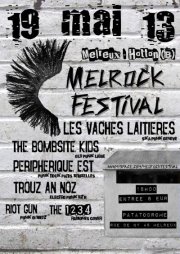 Melrock Festival Part I au Patatodrôme le 19 mai 2013 à Hotton (BE)