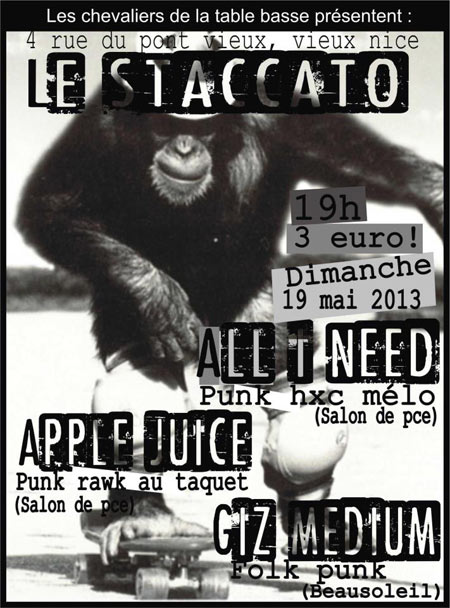 All I Need + Apple Juice + Giz Medium au Staccato le 19 mai 2013 à Nice (06)