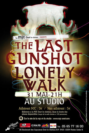 Lonely Walk + The Last Gunshot au Studio le 31 mai 2013 à Onet-le-Château (12)
